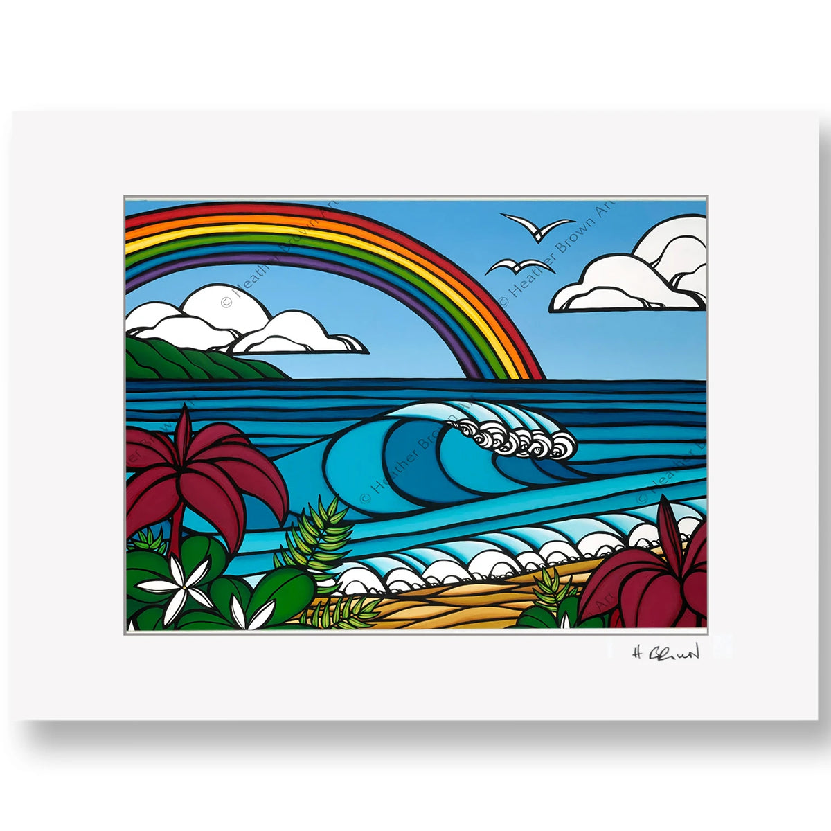 ヘザー ブラウン 『 ノースショア レインボウ 』 279mm × 356mm NORTH SHORE RAINBOW – HeatherBrown