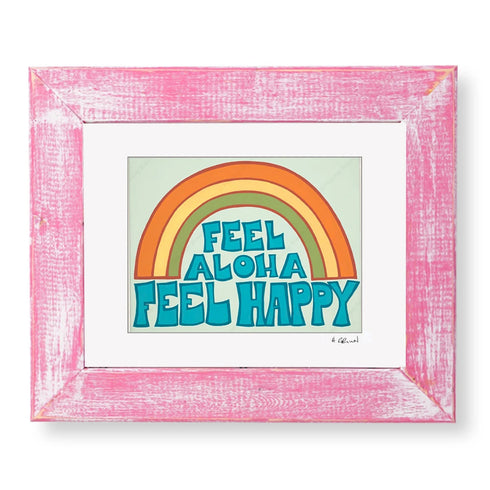 FEEL ALOHA, FEEL HAPPY