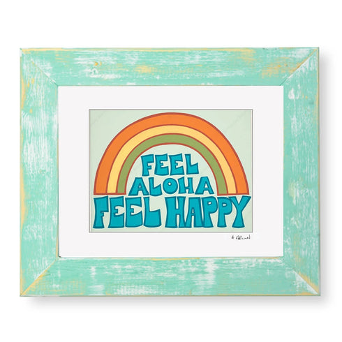 FEEL ALOHA, FEEL HAPPY